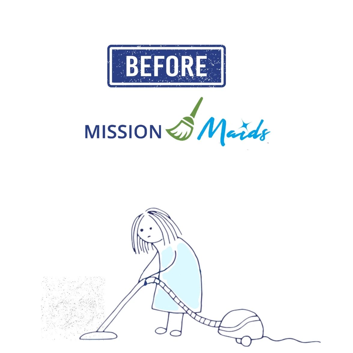 Before Mission Maids